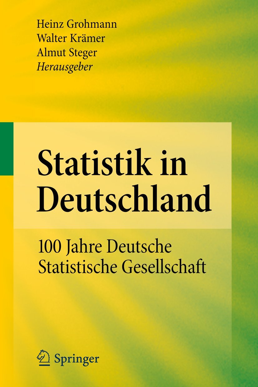 Statistik in Deutschland: 100 Jahre Deutsche Statistische Gesellschaft Law