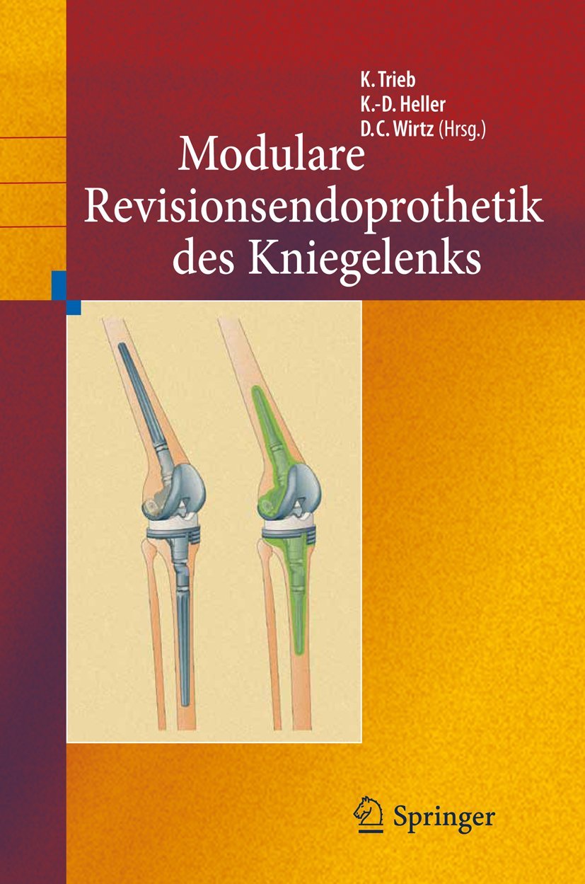 Revisionsendoprothetik des Kniegelenks Medicine