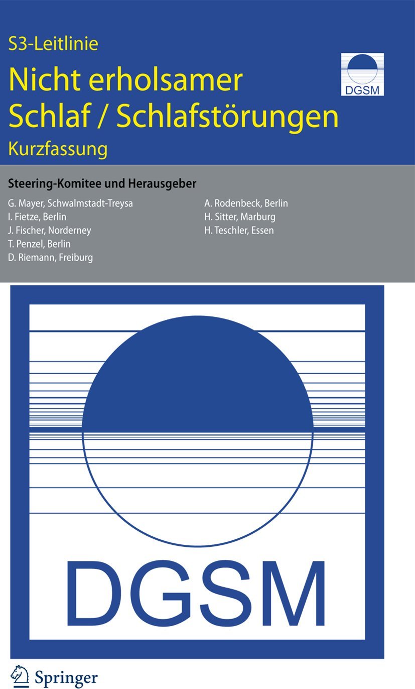 S 3-Leitlinie. Nicht erholsamer Schlaf - Schlafstörungen Medicine