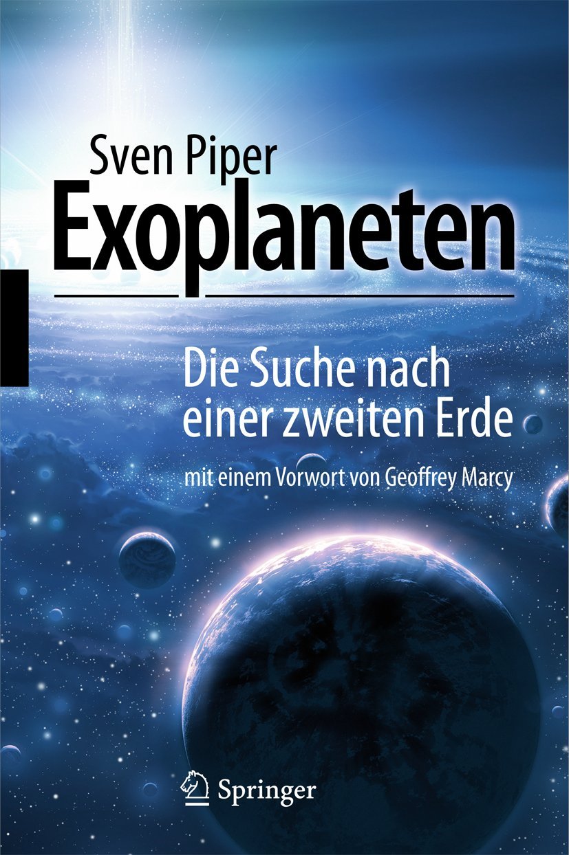 Exoplaneten: Die Suche nach einer zweiten Erde Geology & Geography