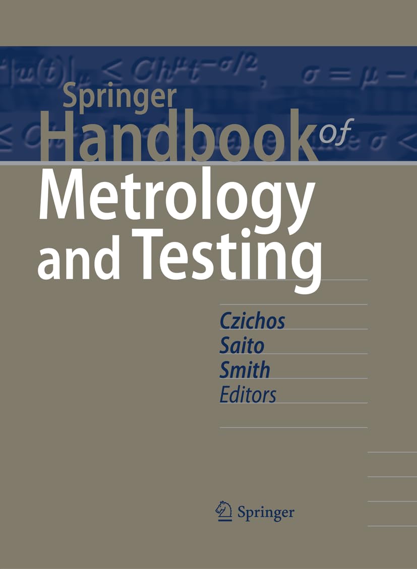 Springer Handbook of Metrology and Testing (Springer Handbooks) Business & Technology