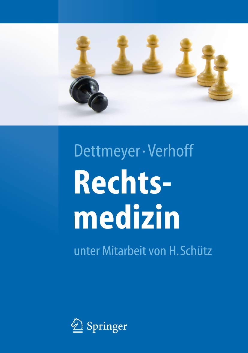 Rechtsmedizin (Springer-Lehrbuch) Medicine