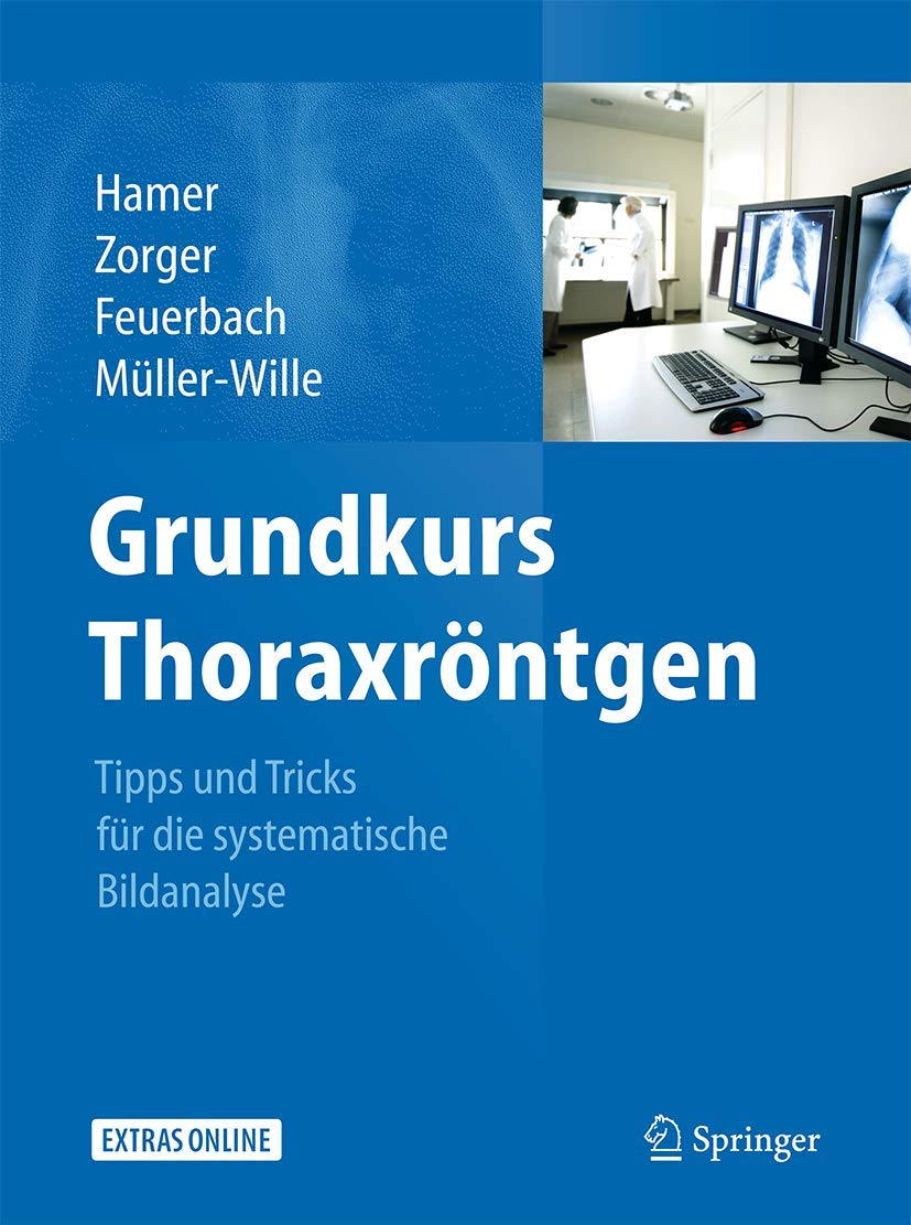 Grundkurs Thoraxröntgen Medicine