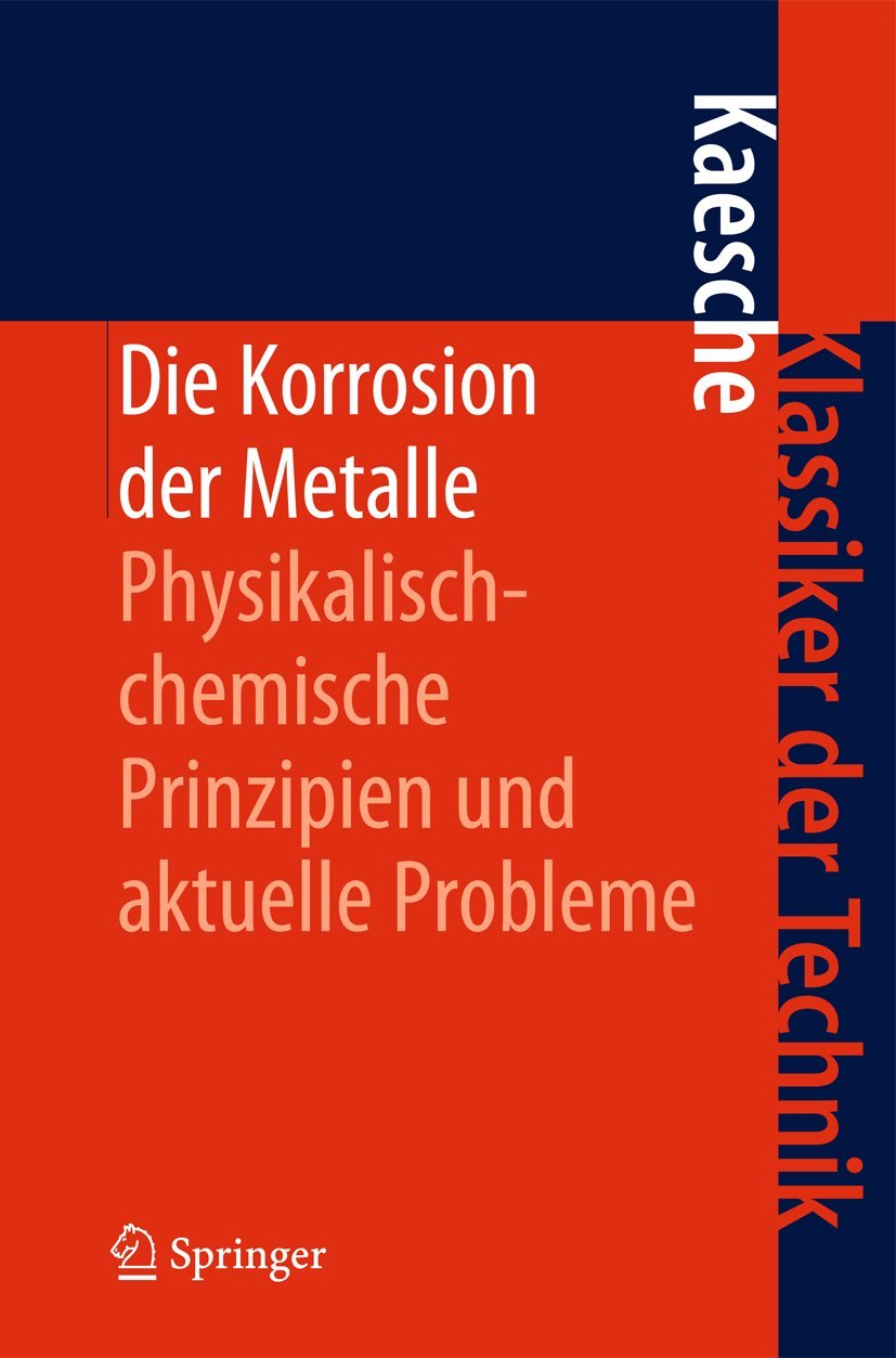 Die Korrosion der Metalle Business & Technology