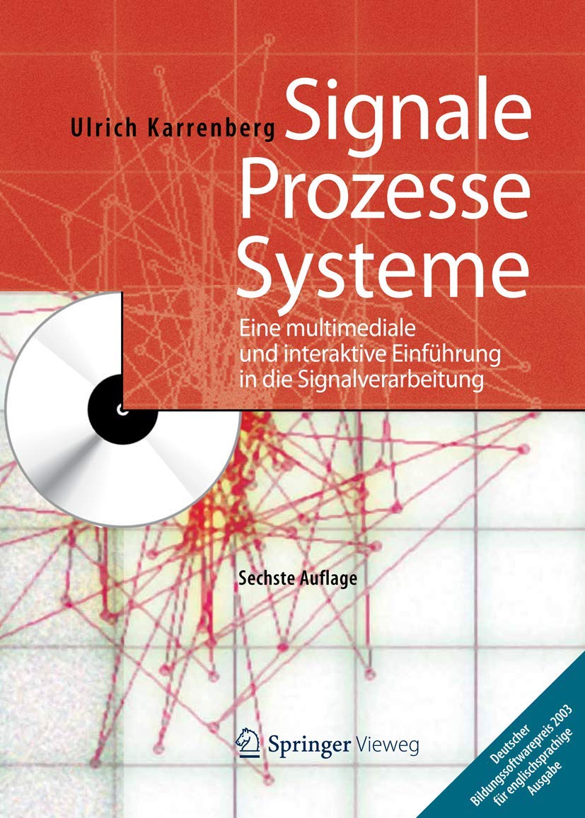Signale - Prozesse - Systeme: Eine multimediale und interaktive Einführung in die Signalverarbeitung Medicine