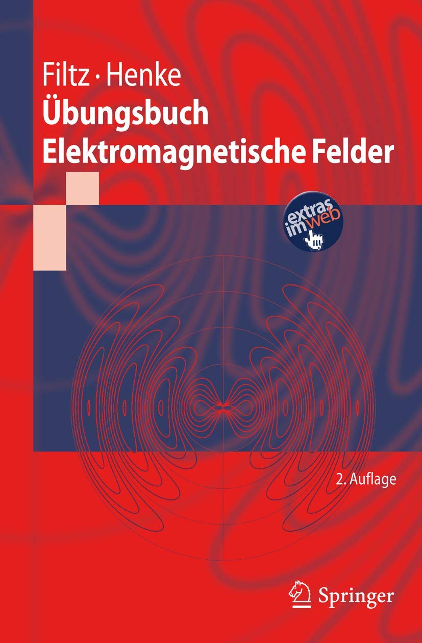 Übungsbuch Elektromagnetische Felder Business & Technology