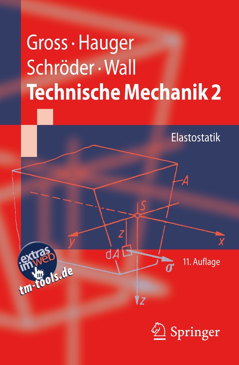 Technische Mechanik 2: Elastostatik (Springer-Lehrbuch) Media & Communication Books
