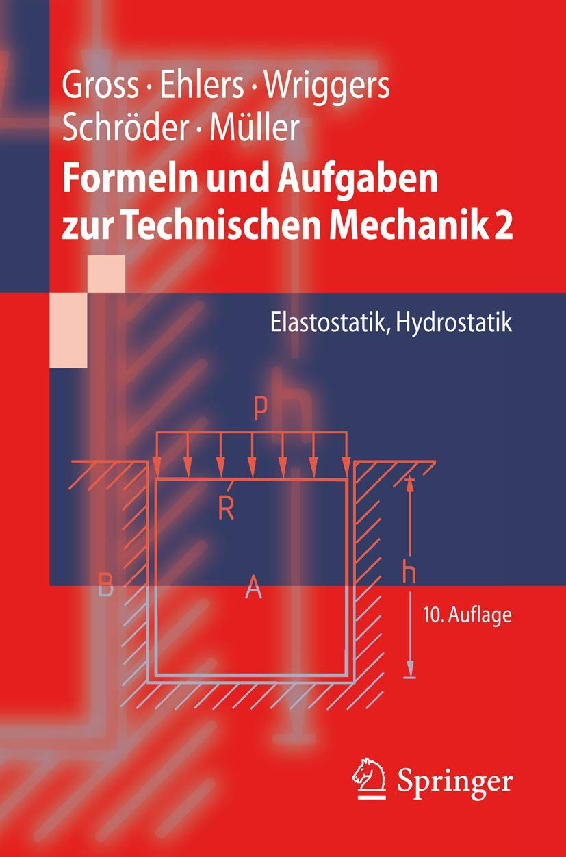Formeln und Aufgaben zur Technischen Mechanik 2 Business & Technology