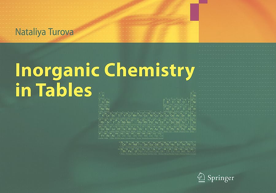 Inorganic Chemistry in Tables Natural Sciences