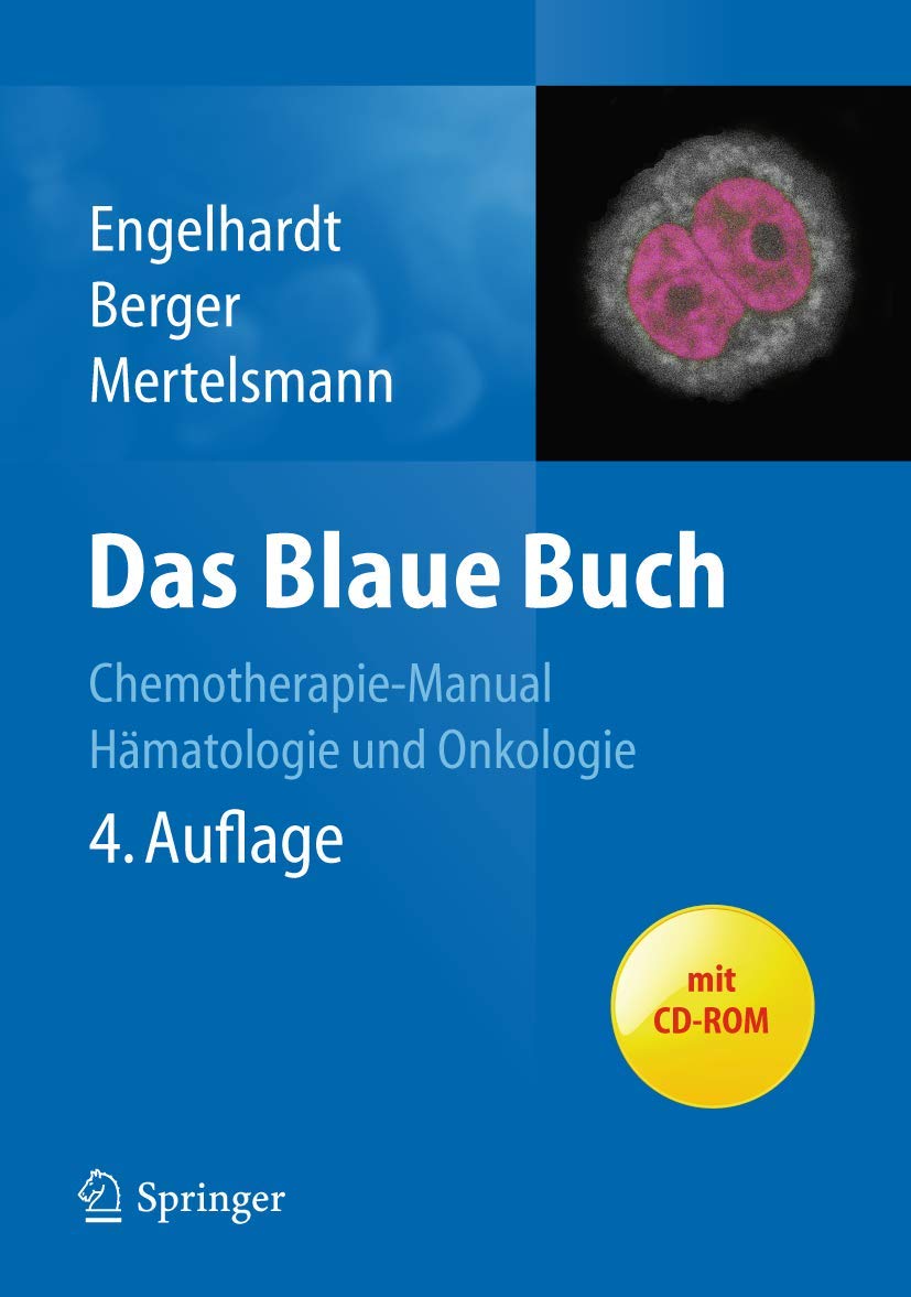 Das Blaue Buch: Chemotherapie-Manual Hämatologie und Onkologie Medicine