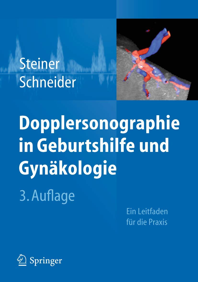 Dopplersonographie in Geburtshilfe Und Gynakologie book