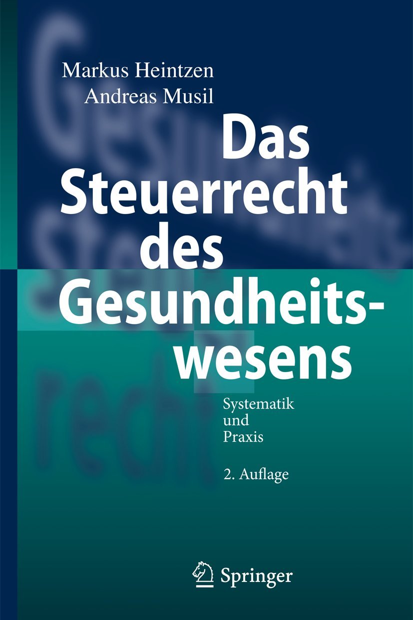 Das Steuerrecht des Gesundheitswesens book