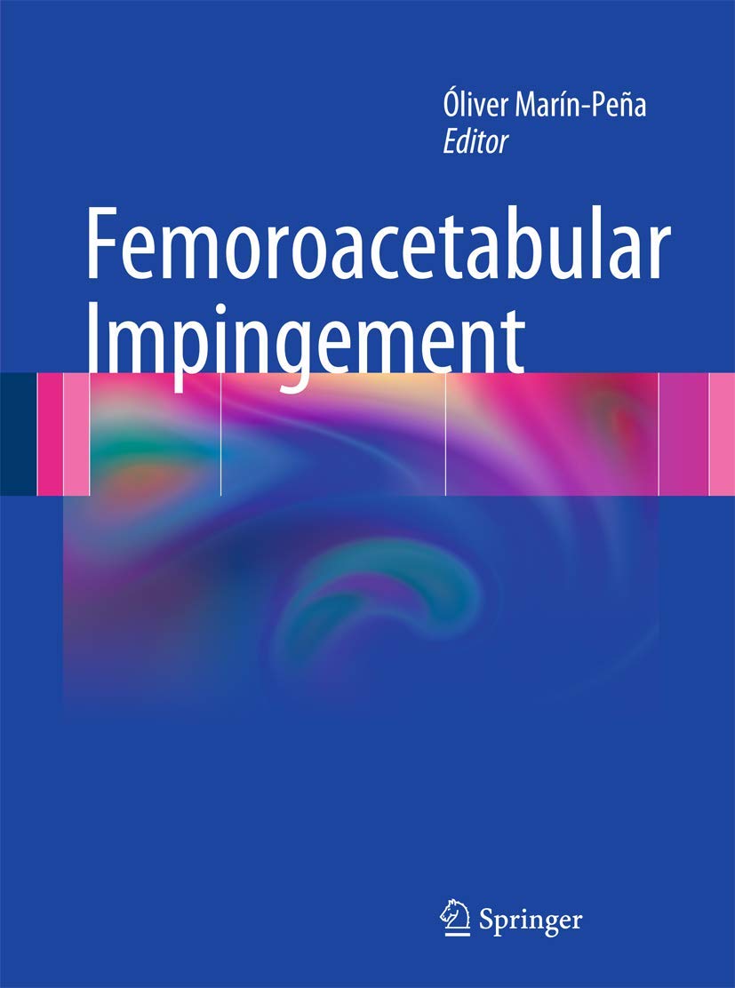 Femoroacetabular Impingement Medicine