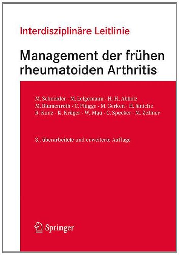Interdisziplinäre Leitlinie Management der frühen rheumatoiden Arthritis: www.leitlinien.rheumanet.org Medicine