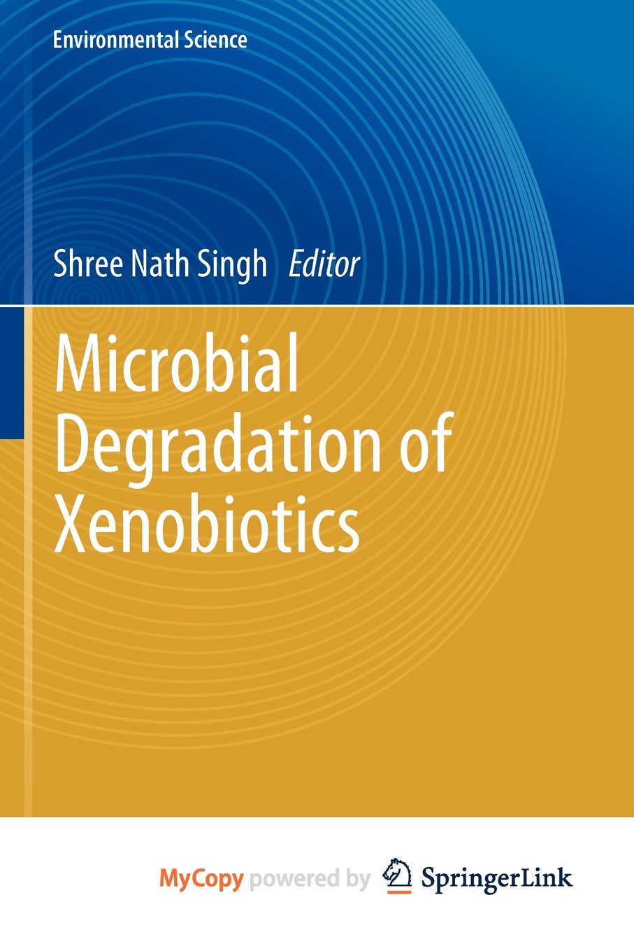 Microbial Degradation of Xenobiotics Mathematics