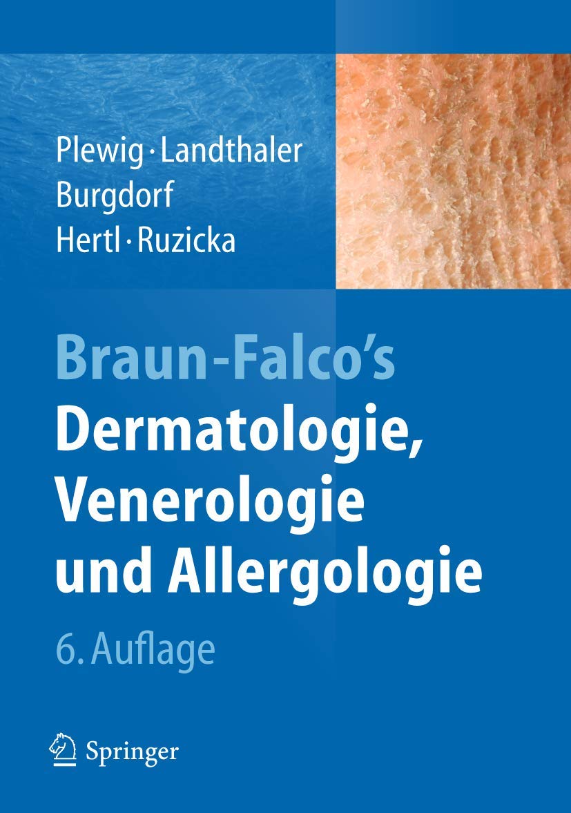 Braun-Falco's Dermatologie, Venerologie und Allergologie Medicine