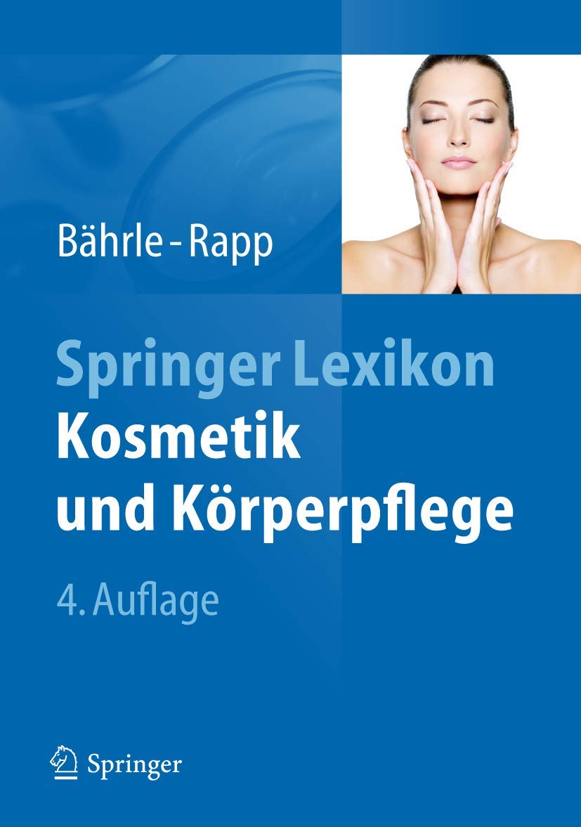 Springer Lexikon Kosmetik und Körperpflege Medicine