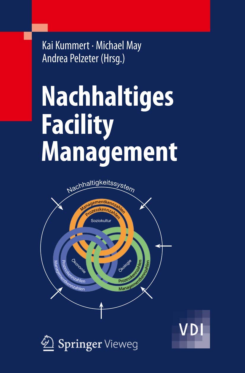 Nachhaltiges Facility Management (VDI-Buch) Law
