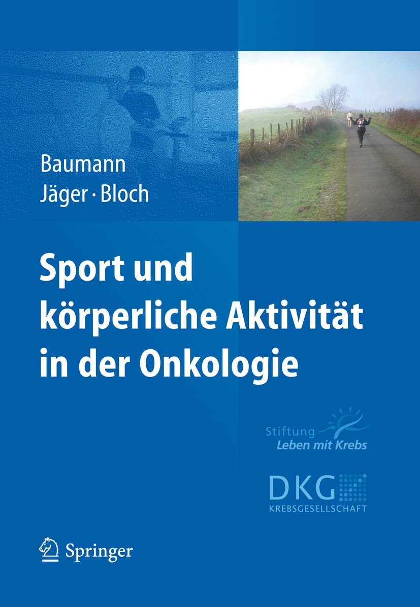 Sport und körperliche Aktivität in der Onkologie Medicine