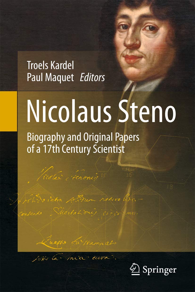 Nicolaus Steno: Biography and Original Papers of a 17th Century Scientist Medicine
