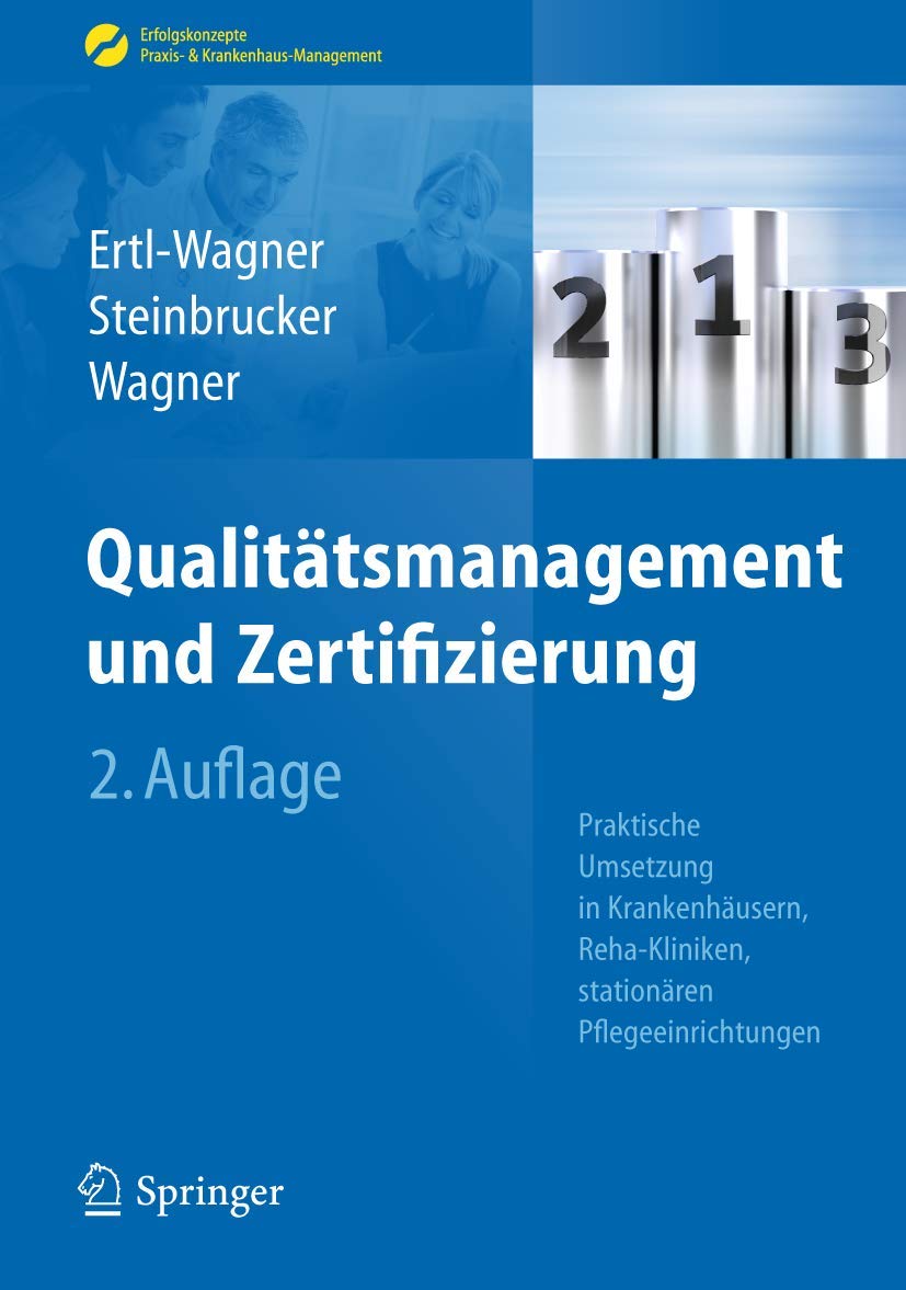 Qualitätsmanagement und Zertifizierung Medicine