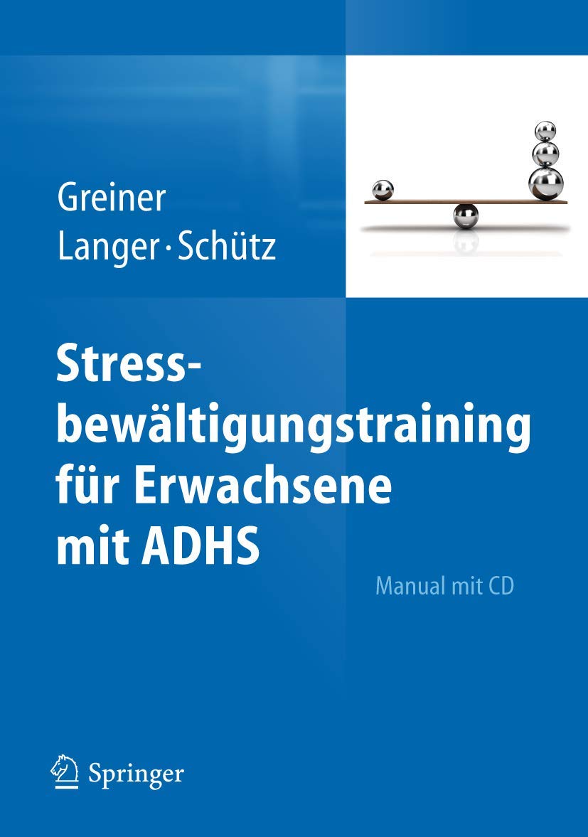 Stressbewältigungstraining für Erwachsene mit ADHS: Manual Medicine
