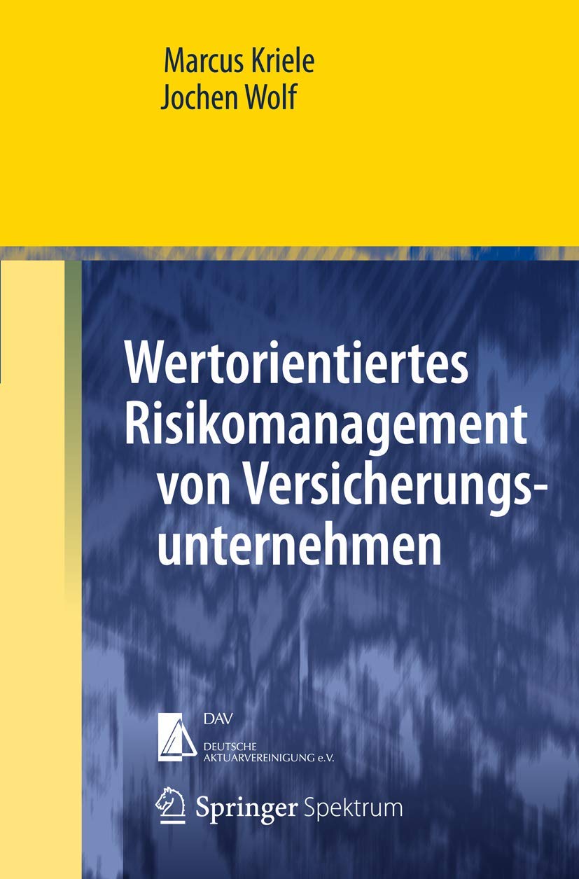 Wertorientiertes Risikomanagement von Versicherungsunternehmen Law