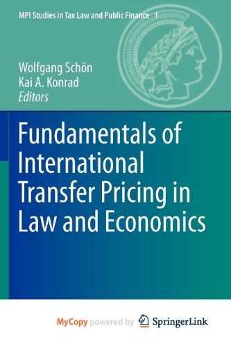 Fundamentals of International Transfer Pricing in Law and Economics Law