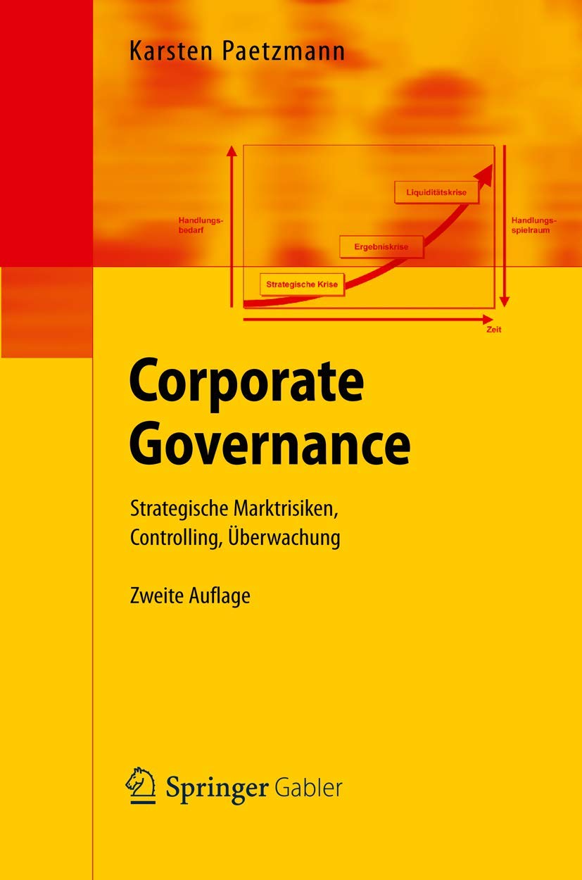 Corporate Governance: Strategische Marktrisiken, Controlling, Überwachung Law
