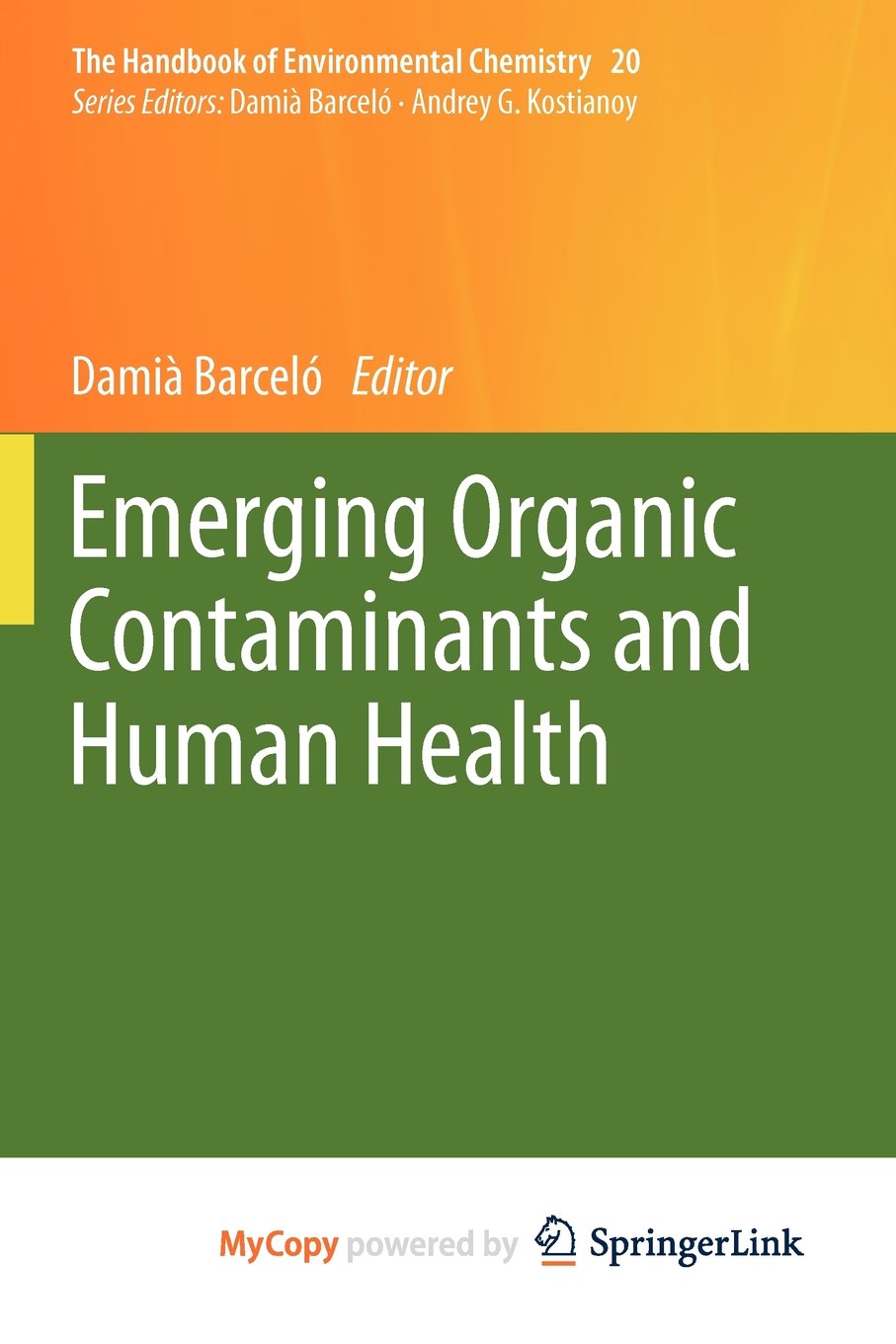 Emerging Organic Contaminants and Human Health Medicine