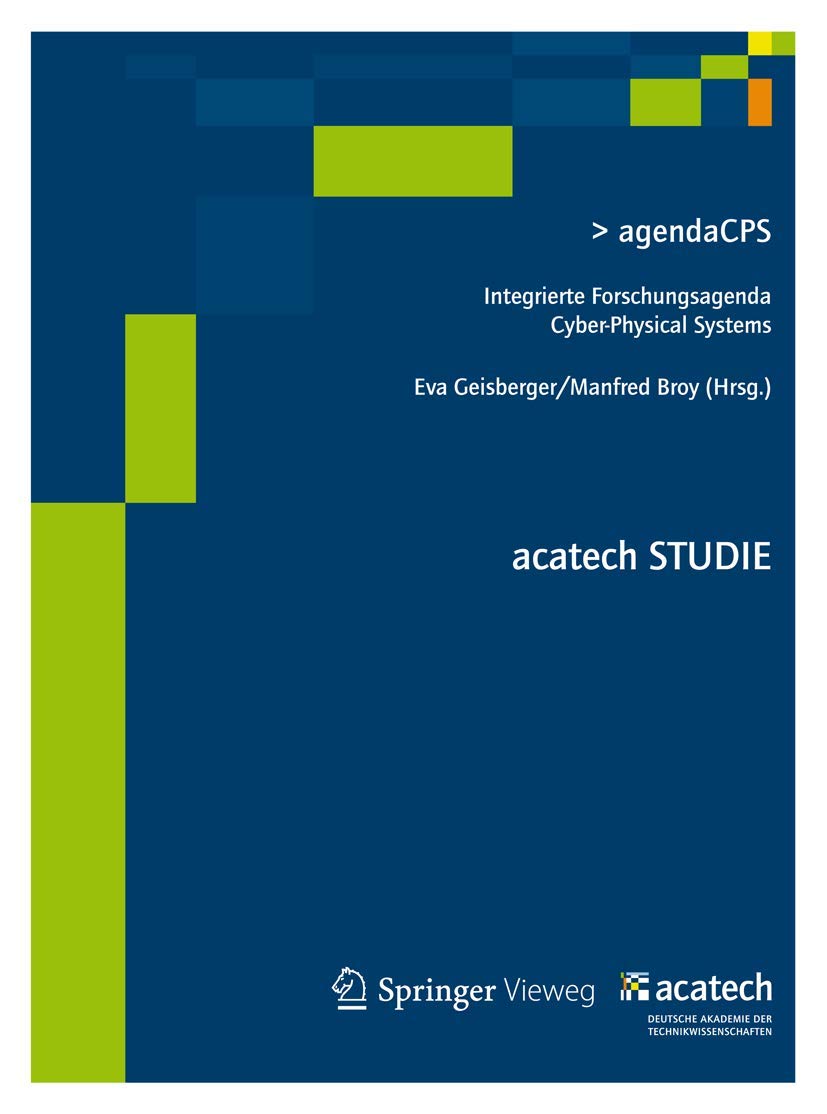 agendaCPS: Integrierte Forschungsagenda Cyber-Physical Systems (acatech STUDIE, Band 1) Law