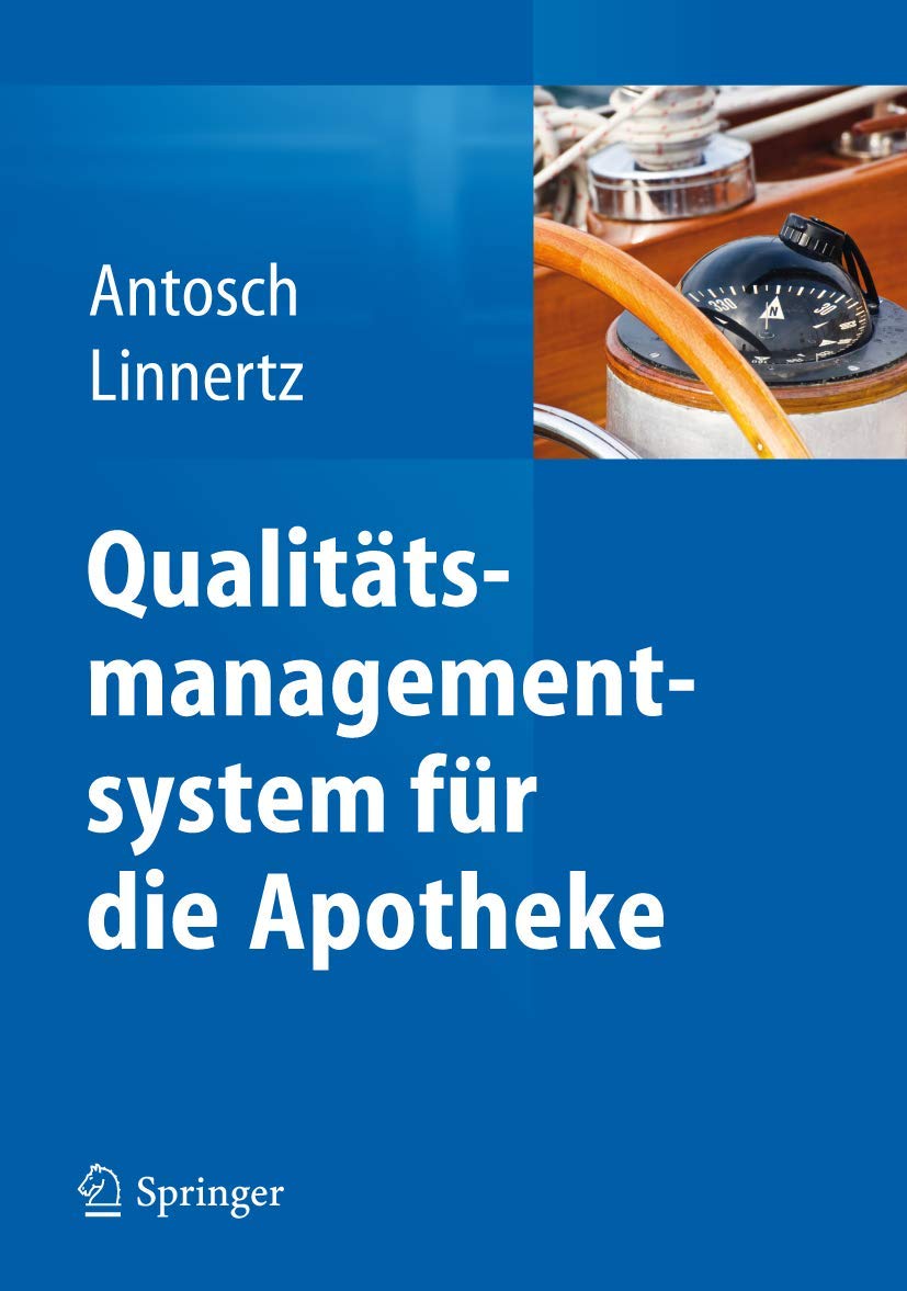 Qualitätsmanagementsystem für die Apotheke Medicine