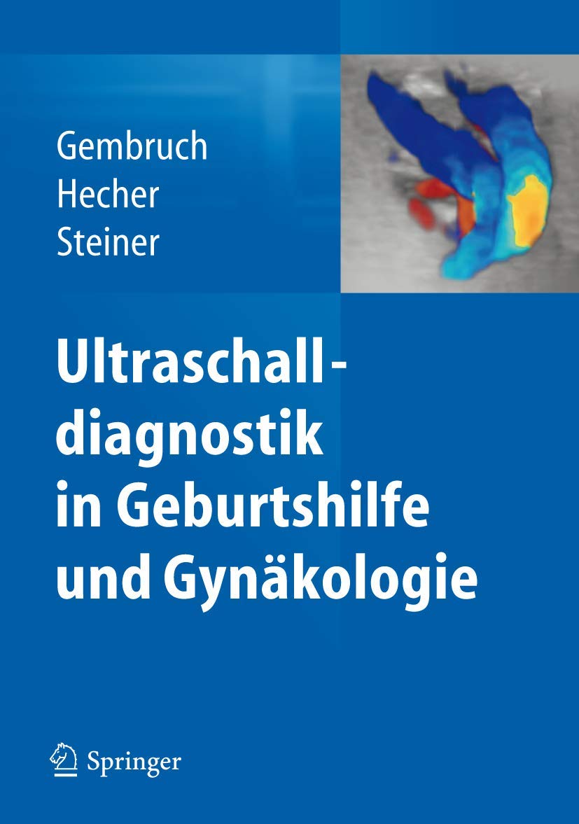 Ultraschalldiagnostik in Geburtshilfe und Gynäkologie Medicine
