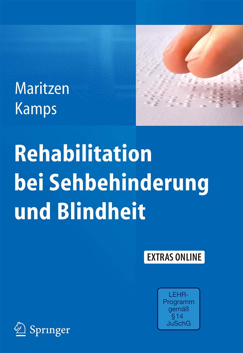 Rehabilitation bei Sehbehinderung und Blindheit Medicine