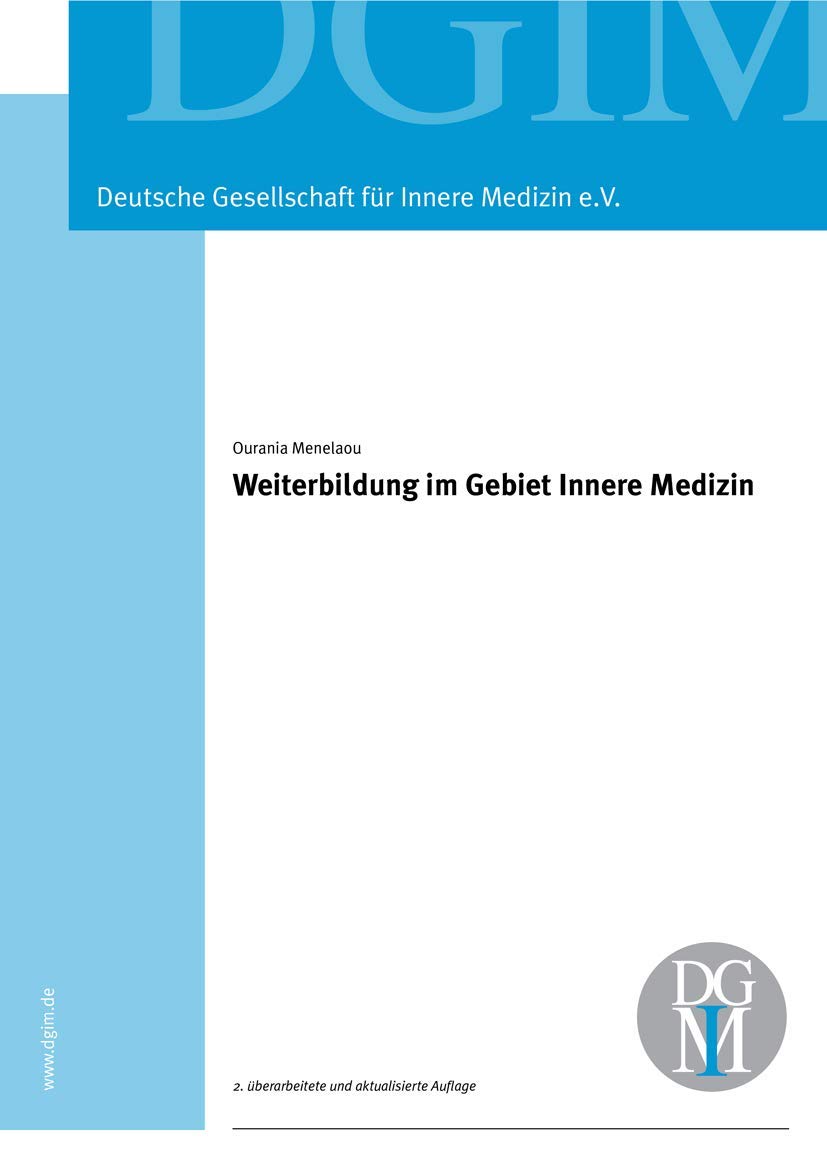 Weiterbildung im Gebiet Innere Medizin Medicine