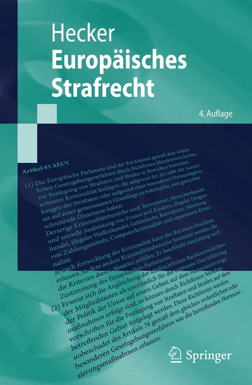 Europäisches Strafrecht (Springer-Lehrbuch) (German Edition) Law