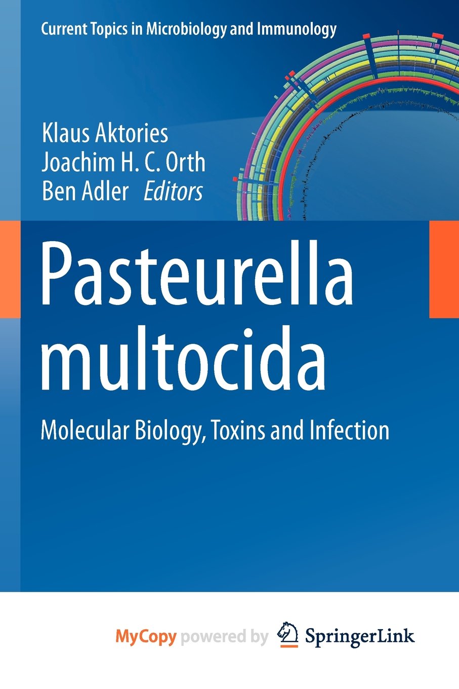 Pasteurella multocida: Molecular Biology, Toxins and Infection Medicine