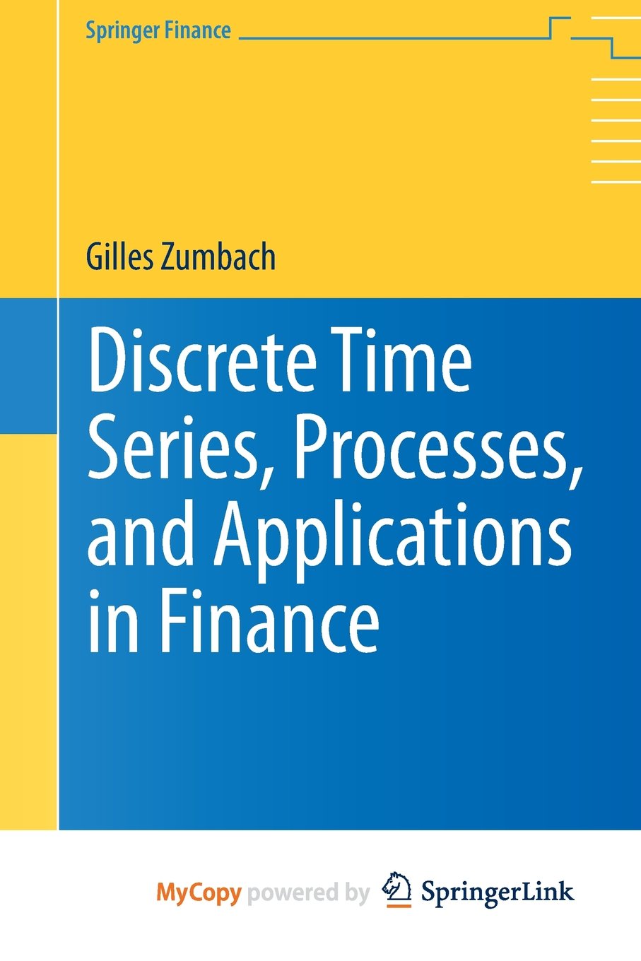 Discrete Time Series, Processes, and Applications in Finance Business, Finance & Career