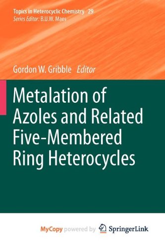 Metalation of Azoles and Related Five-Membered Ring Heterocycles Natural Sciences