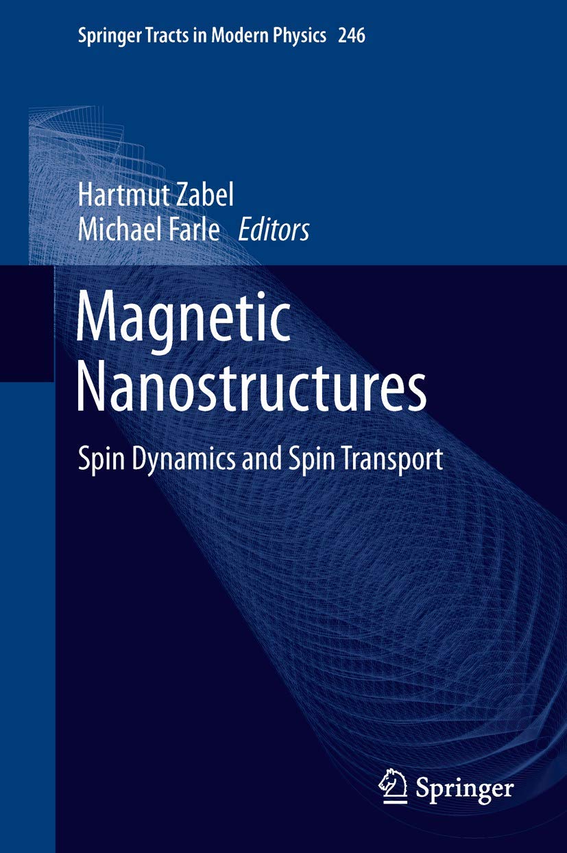 Magnetic Nanostructures: Spin Dynamics and Spin Transport (Springer Tracts in Modern Physics, 246, Band 246) Computer Science