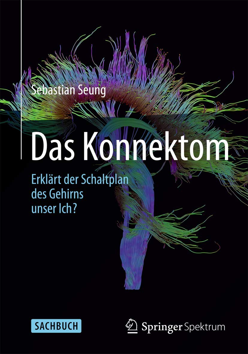 Das Konnektom - Erklärt der Schaltplan des Gehirns unser Ich? Medicine