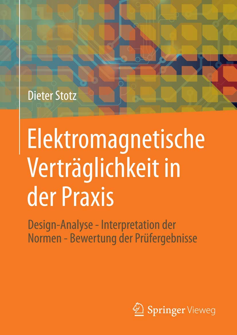 Elektromagnetische Verträglichkeit in der Praxis Media & Communication