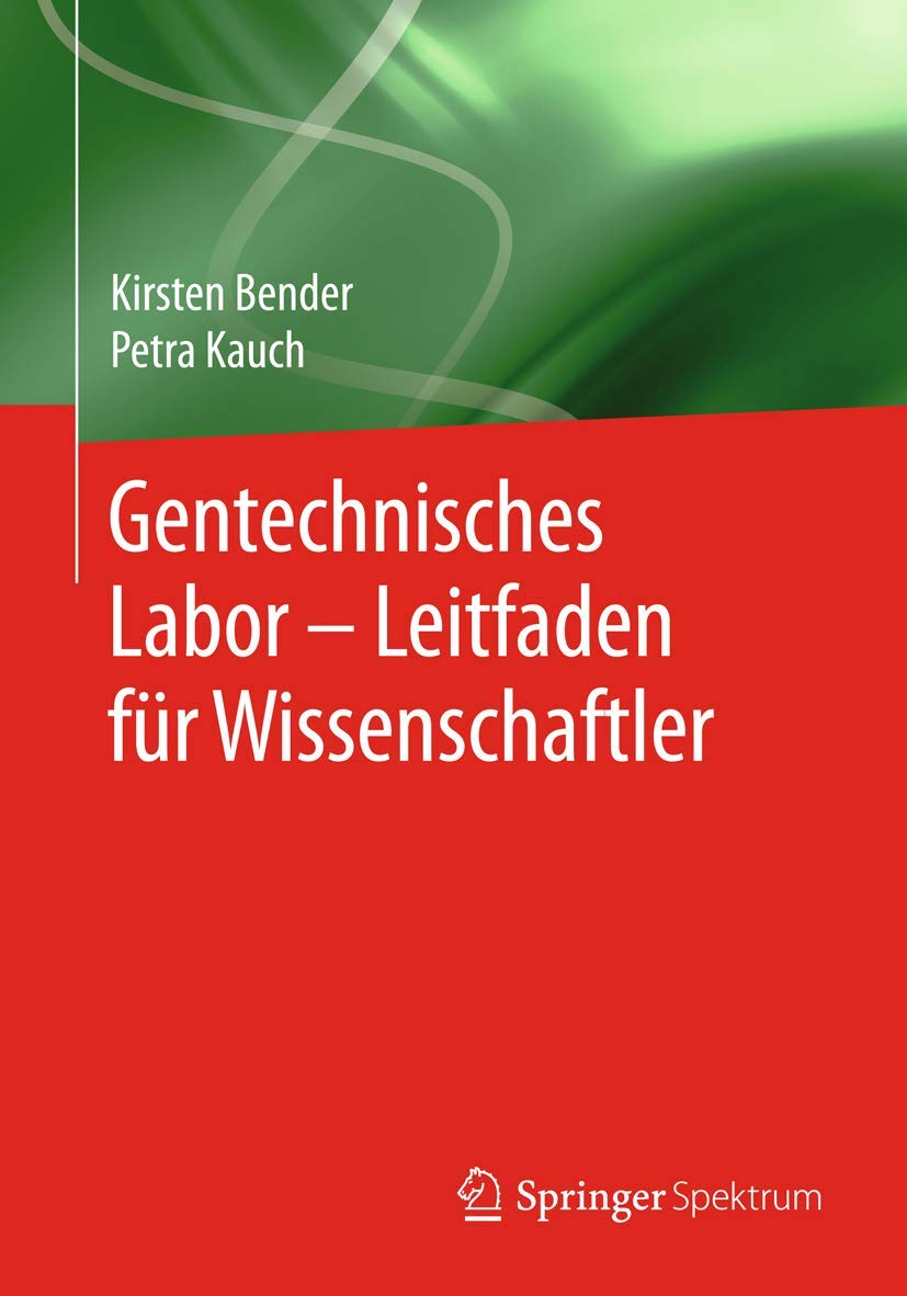 Gentechnisches Labor – Leitfaden für Wissenschaftler Law