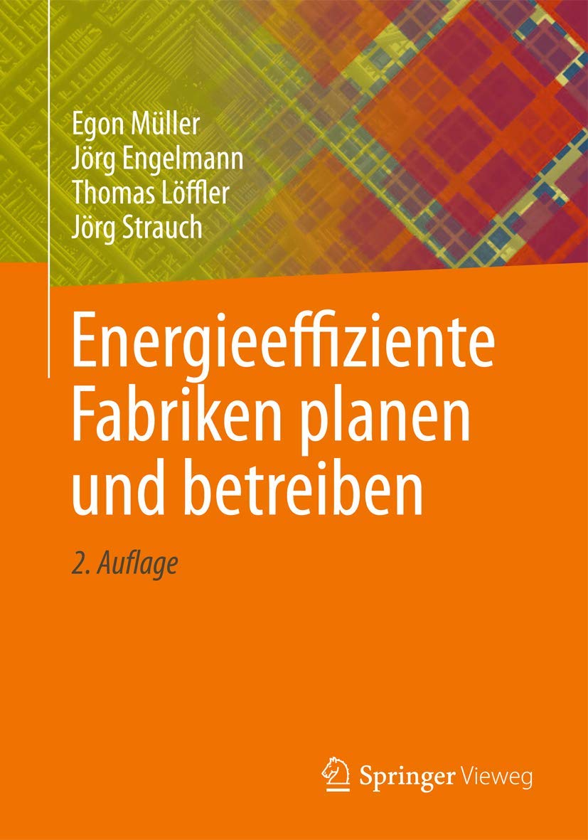 Energieeffiziente Fabriken planen und betreiben Business, Finance & Career