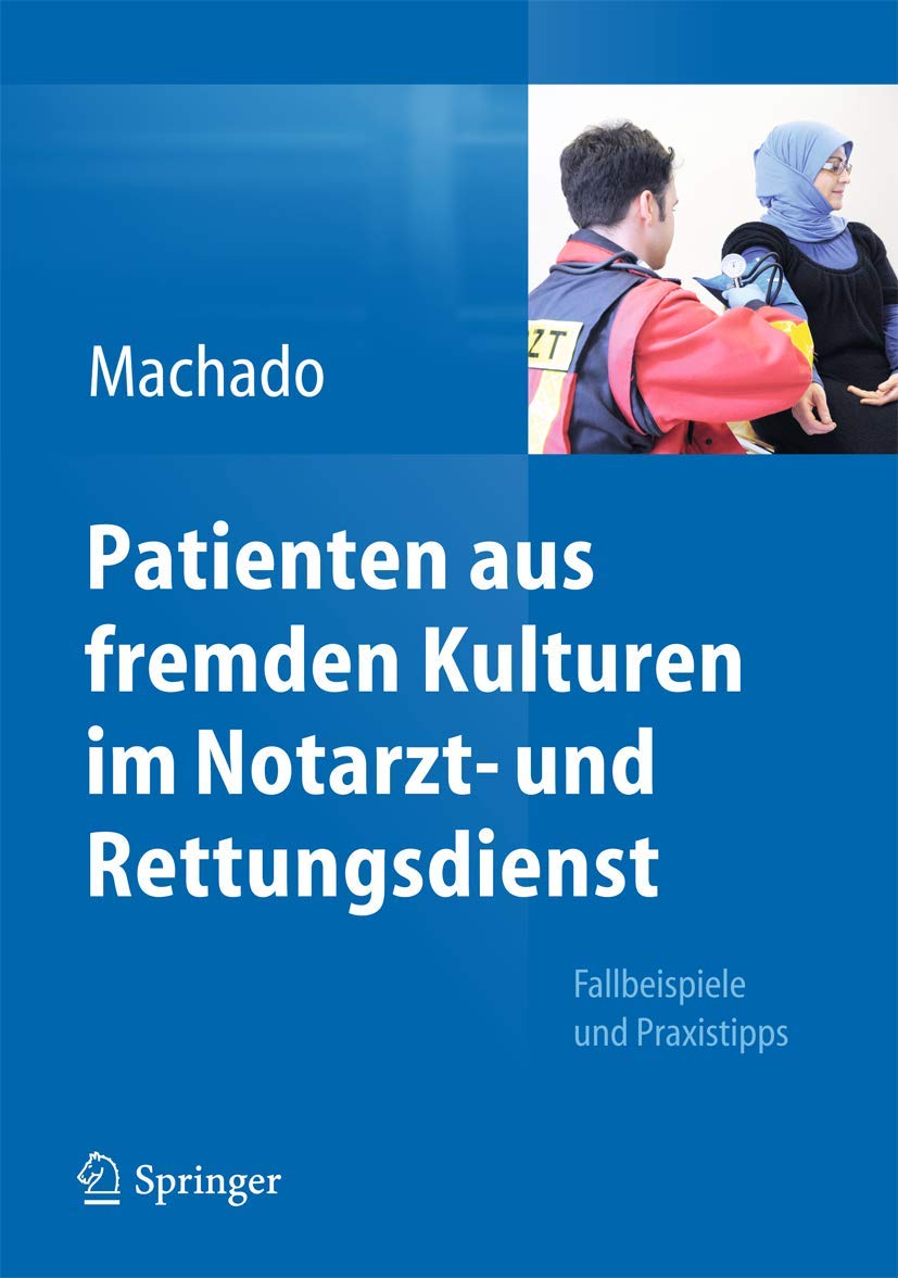 Patienten aus fremden Kulturen im Notarzt- und Rettungsdienst book