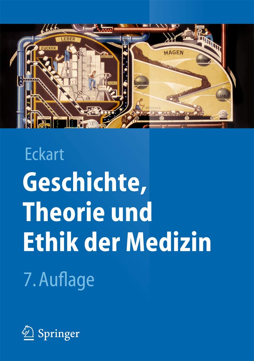 Geschichte, Theorie und Ethik der Medizin Medicine