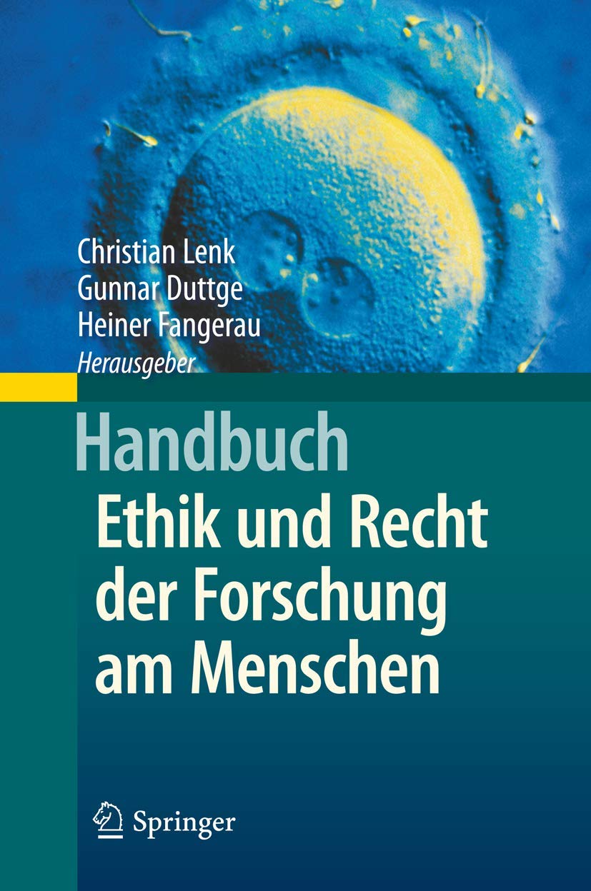 Handbuch Ethik und Recht der Forschung am Menschen Medicine