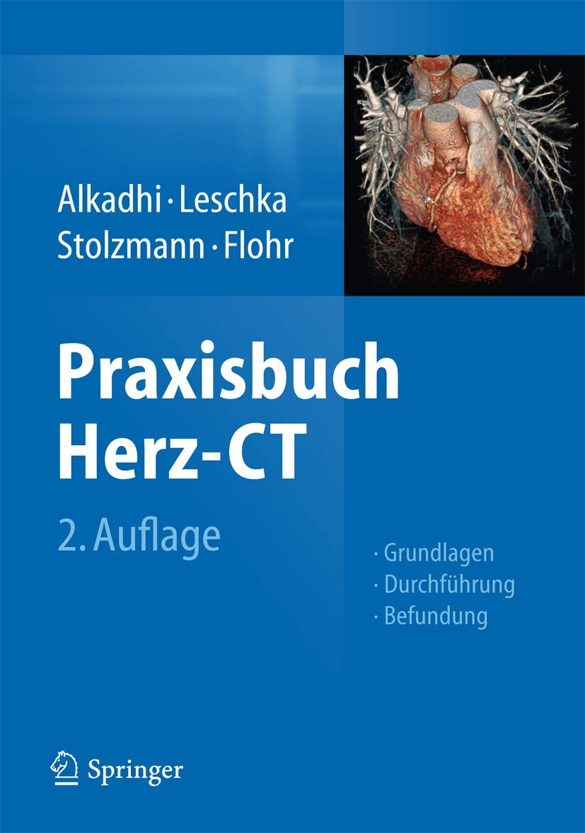 Praxisbuch Herz-CT: Grundlagen - Durchführung - Befundung Medicine