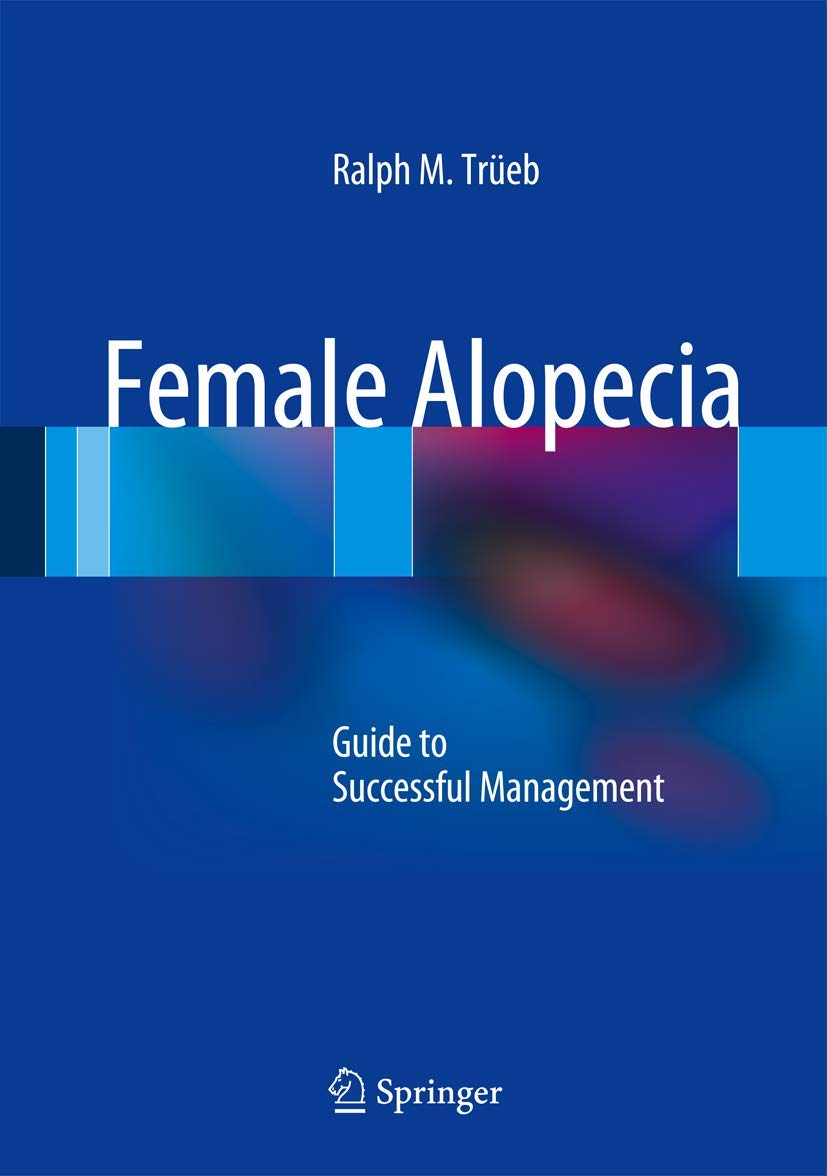 Female Alopecia: Guide to Successful Management Medicine