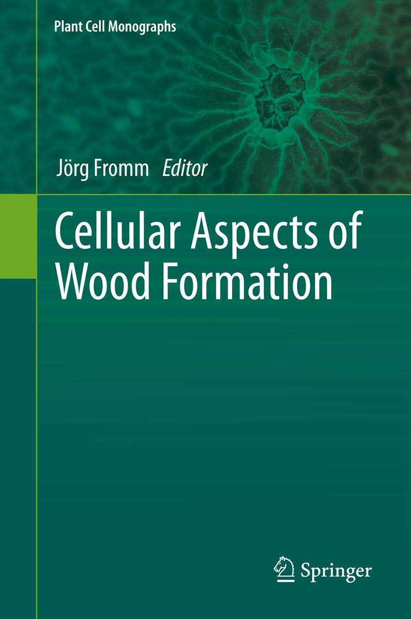 Cellular Aspects of Wood Formation (Plant Cell Monographs, 20, Band 20) Mathematics